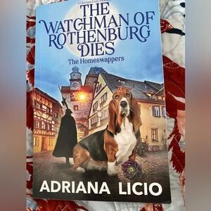The Watchman of Rothenburg Dies Book the home swappers  series by Adriana Licio